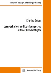 Lernverhalten und Lernkompetenz älterer Beschäftigter