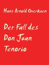 Der Fall des Don Juan Tenorio