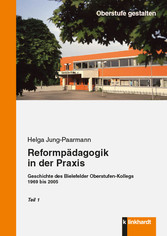 Reformpädagogik in der Praxis