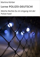 Lerne POLIZEI-DEUTSCH!