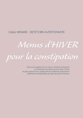 Menus d&apos;hiver pour la constipation