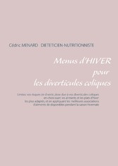 Menus d&apos;hiver pour les diverticules coliques