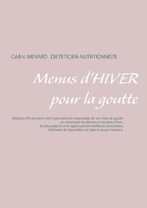 Menus d&apos;hiver pour la goutte