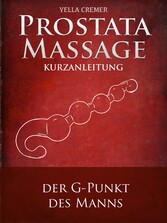 Anal- und Prostatamassage - Kurzanleitung