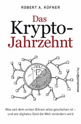 Das Krypto-Jahrzehnt