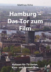 Hamburg - Das  Tor zum Film