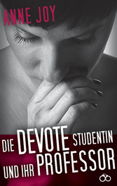 Die devote Studentin und ihr Professor