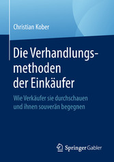 Die Verhandlungsmethoden der Einkäufer