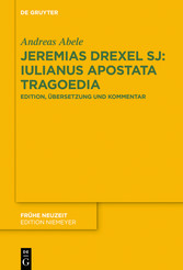 Jeremias Drexel SJ: Iulianus Apostata Tragoedia