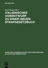 Italienischer Vorentwurf zu einem neuen Strafgesetzbuch