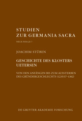 Geschichte des Zisterzienserinnenklosters Uetersen von den Anfängen bis zum Aussterben des Gründergeschlechts (1235/37-1302)