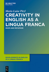 Creativity in English as a Lingua Franca