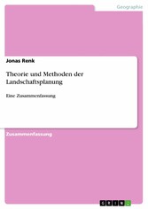 Theorie und Methoden der Landschaftsplanung