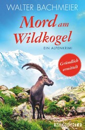 Mord am Wildkogel