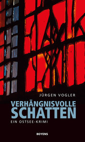 Verhängnisvolle Schatten