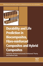 Durability and Life Prediction in Biocomposites, Fibre-Reinforced Composites and Hybrid Composites