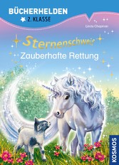 Sternenschweif, Bücherhelden 2. Klasse, Zauberhafte Rettung