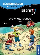 Die drei ??? Kids, Bücherhelden, Die Piratenbande (drei Fragezeichen Kids)