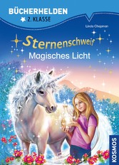 Sternenschweif, Bücherhelden 2. Klasse, Magisches Licht