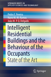 Intelligent Residential Buildings and the Behaviour of the Occupants