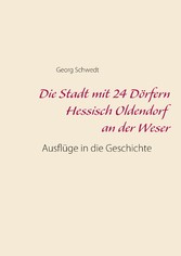 Die Stadt mit 24 Dörfern Hessisch Oldendorf an der Weser