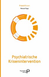 Psychiatrische Krisenintervention