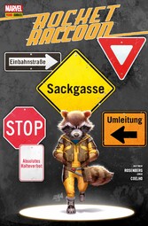 Rocket Raccoon  - Sackgasse Erde