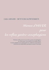 Menus d&apos;hiver pour les reflux gastro-oesophagiens