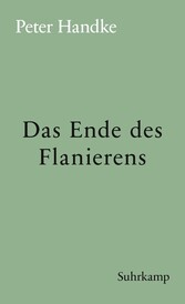 Das Ende des Flanierens