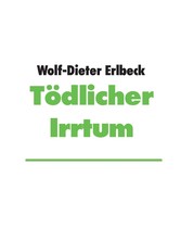 Tödlicher Irrtum