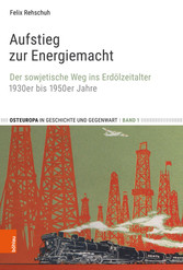 Aufstieg zur Energiemacht