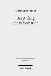 Der Anfang der Reformation