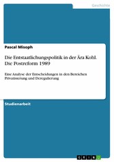 Die Entstaatlichungspolitik in der Ära Kohl. Die Postreform 1989