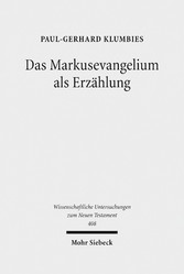 Das Markusevangelium als Erzählung