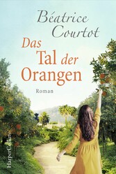 Das Tal der Orangen