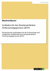 Leitfaden für den Kontinuierlichen Verbesserungsprozess (KVP)