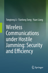 Wireless Communications under Hostile Jamming: Security and Efficiency