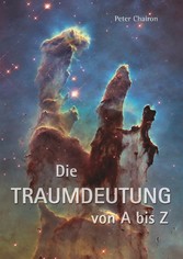 Die Traumdeutung von A bis Z