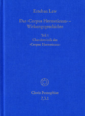 Das Corpus Hermeticum - Wirkungsgeschichte: Charakteristik des Corpus Hermeticum