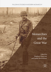 Monarchies and the Great War