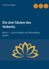 Die drei Säulen des Vedanta