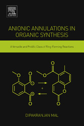 Anionic Annulations in Organic Synthesis