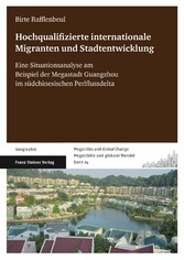 Hochqualifizierte internationale Migration und Stadtentwicklung