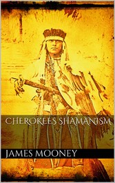 Cherokees Shamanism