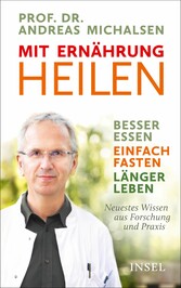 Mit Ernährung heilen