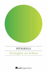 Die Jungfrau von 18 Karat