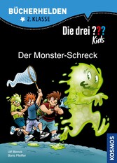 Die drei ??? Kids, Bücherhelden 2. Klasse, Der Monster-Schreck (drei Fragezeichen Kids)