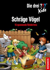 Die drei ??? Kids, Schräge Vögel (drei Fragezeichen Kids)