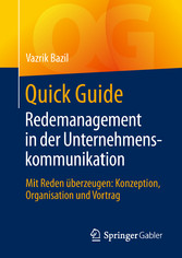 Quick Guide Redemanagement in der Unternehmenskommunikation