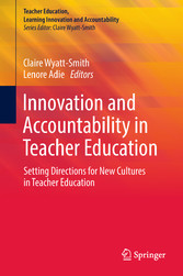 Innovation and Accountability in Teacher Education